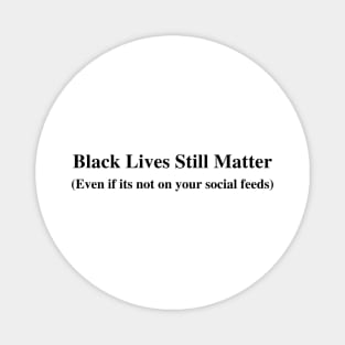 Black Lives Matter shirt, Black History T-Shirt, Unisex Tee Magnet